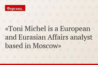 Toni Michel is a European and Eurasian Affairs analyst based in Moscow
